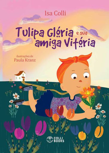 Tulipa Glória e sua amiga Vitória